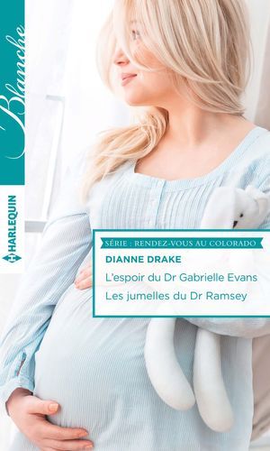 L'espoir Du Dr Gabrielle Evans - Les Jumelles Du Dr Ramsey