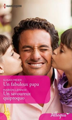 Un Fabuleux Papa - Un Savoureux Quiproquo