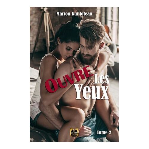Ouvre Les Yeux - Tome 2