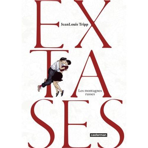 Extases (Tome 2) - Les Montagnes Russes