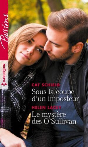 Sous La Coupe D'un Imposteur - Le Mystère Des O'sullivan