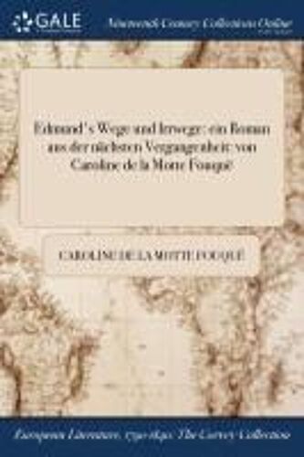 Edmund's Wege Und Irrwege