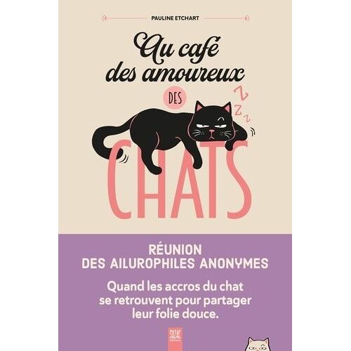 Au Café Des Amoureux Des Chats - Réunion Des Ailurophiles Anonymes