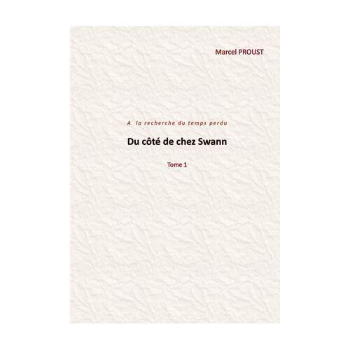 Du Côté De Chez Swann
