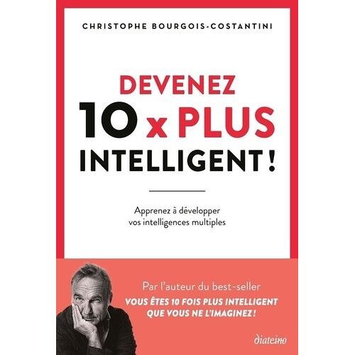 Ces 10 Intelligences Qui Changent Tout ! - Apprenez À Développer Vos Compétences Atypiques