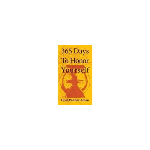 365 Days To Honor Yourself