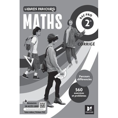 Maths 2de Bac Pro Libres Parcours - Corrigé - Edition 2025