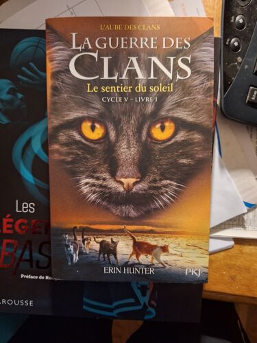 Guerre Des Clans, Cycle V, Livre 1, Le Sentier Du Soleil, Grand Format