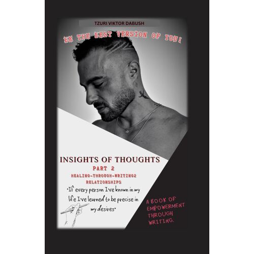 Insights Of Thoughts Part Two Thoughts: 1