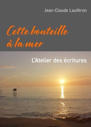 Cette Bouteille À La Mer