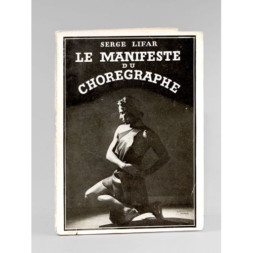 Le Manifeste Du Chorégraphe [ Edition Originale - Livre Dédicacé Par L'auteur ]