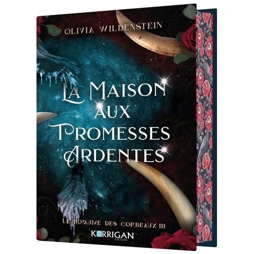 Le Royaume Des Corbeaux - Tome 3 - La Maison Aux Promesses Ardentes