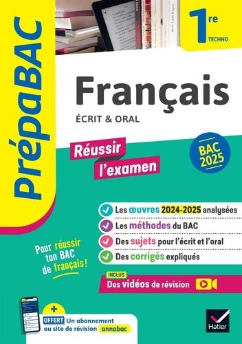 Français 1re Techno - Prépabac Réussir L'examen 2025