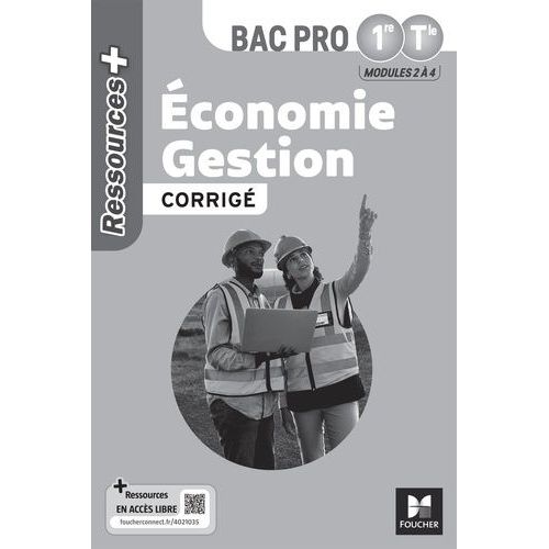 Economie Gestion 1re Tle Bac Pro Ressources + - Corrigé