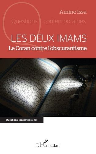 Les Deux Imams - Le Coran Contre L?Obscurantisme