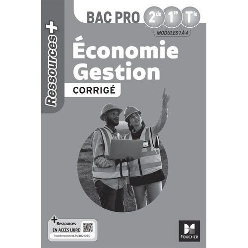 Economie Gestion 2de 1re Tle Bac Pro Ressources + - Corrigé