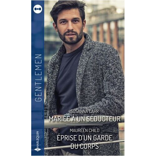 Mariée À Un Séducteur - Eprise D'un Garde Du Corps
