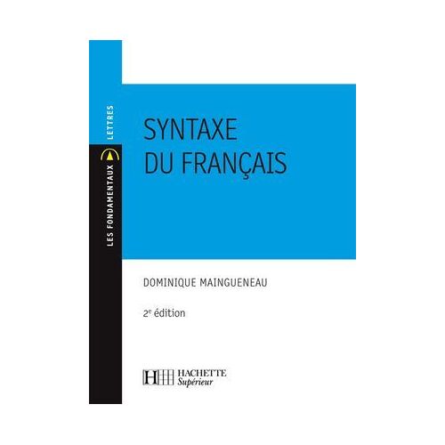 La Syntaxe Du Français