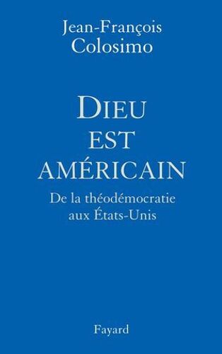 Dieu Est Américain