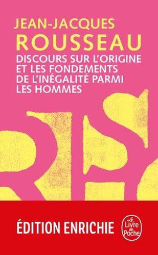 Discours Sur L'origine Et Les Fondements De L'inégalité Parmi Les Hommes