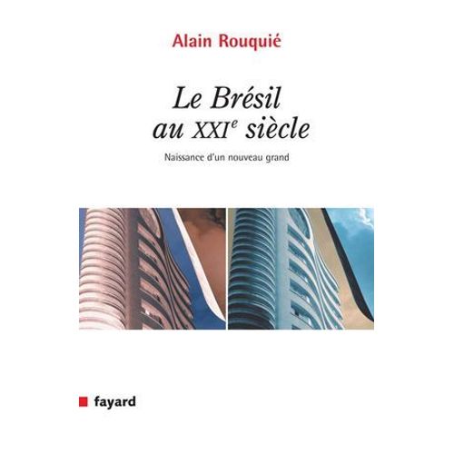Le Brésil Au Xxie Siècle