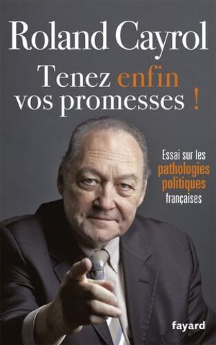 Tenez Enfin Vos Promesses !