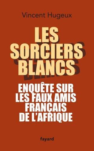 Les Sorciers Blancs