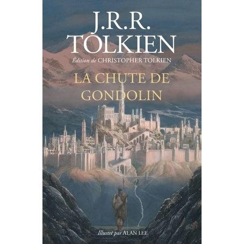 La Chute De Gondolin