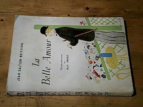 La Belle Amour - Illustr. Jean Oberlé