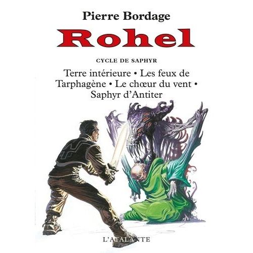 Rohel Tome 3 : Le Cycle De Saphyr