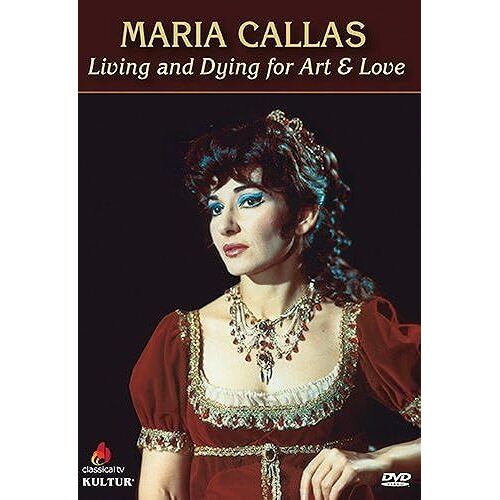 Maria Callas: Living & Dying For Art & Love