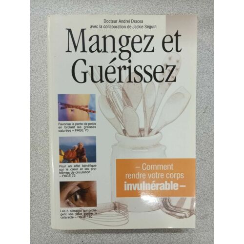 Mangez Et Guérissez