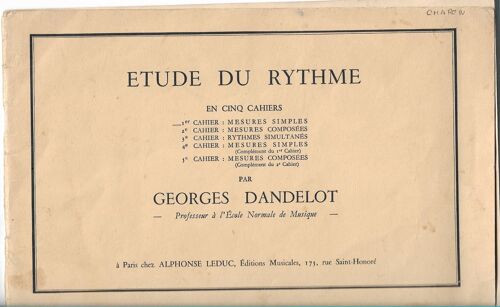 Etude Du Rythme - En 5 Cahiers - Cahier 1 : Mesures Simples.