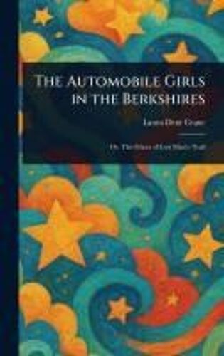The Automobile Girls In The Berkshires