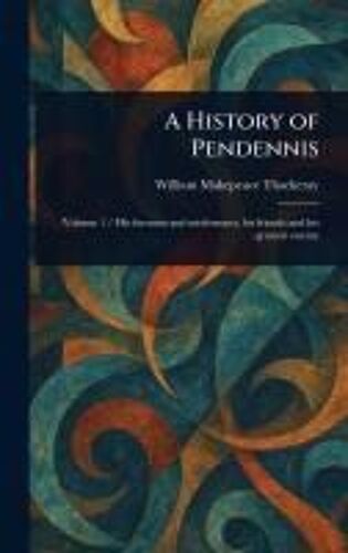 A History Of Pendennis