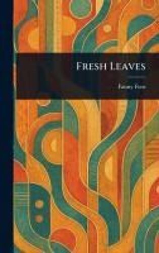 Fresh Leaves