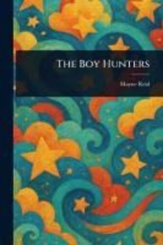 The Boy Hunters