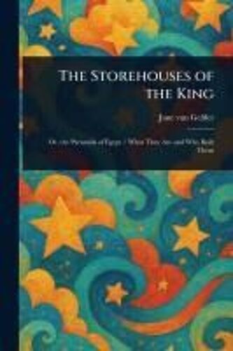 The Storehouses Of The King