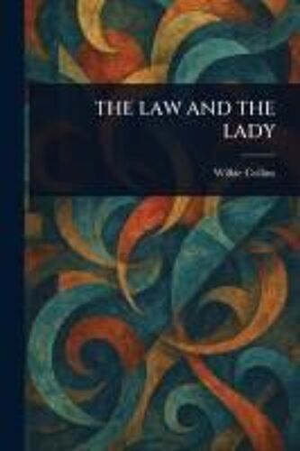 The Law And The Lady