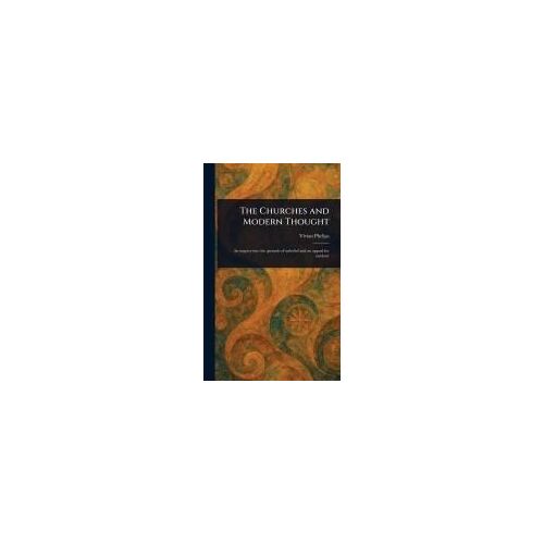 The Churches And Modern Thought