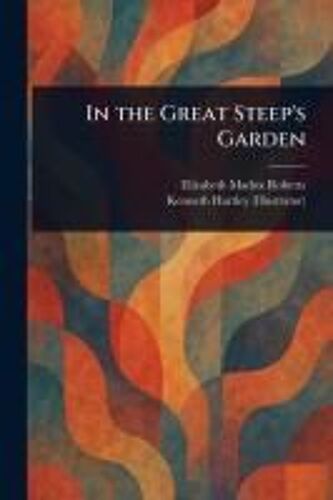 In The Great Steep's Garden