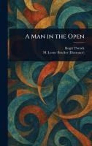 A Man In The Open