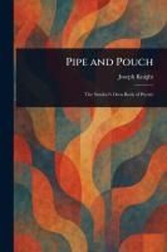 Pipe And Pouch