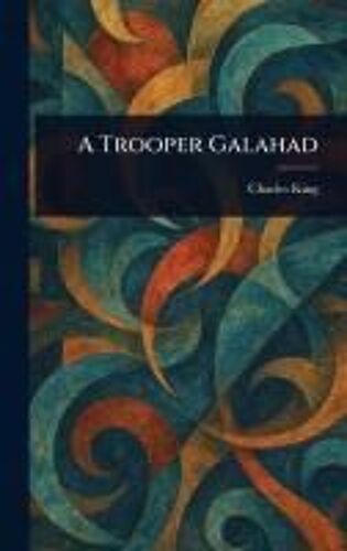 A Trooper Galahad