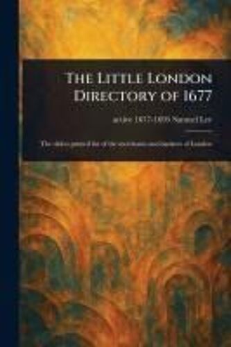 The Little London Directory Of 1677