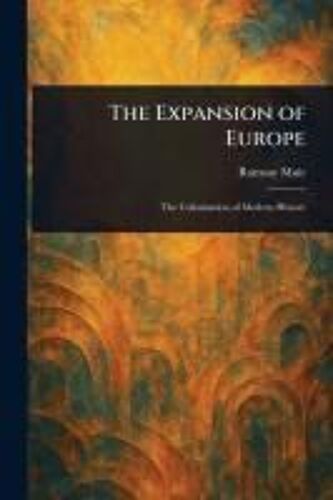The Expansion Of Europe