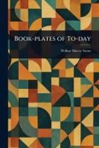 Book-Plates Of To-Day