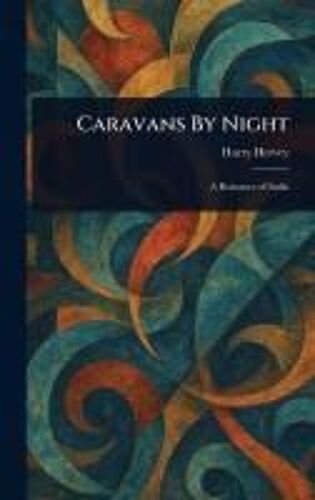 Caravans By Night