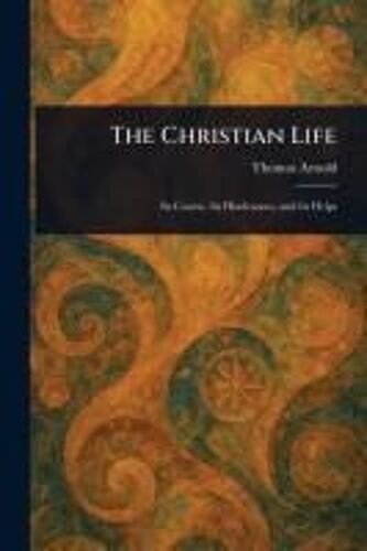 The Christian Life