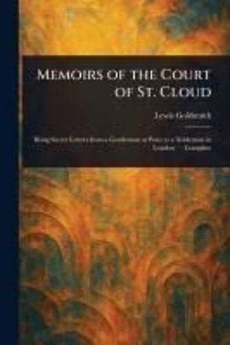 Memoirs Of The Court Of St. Cloud
